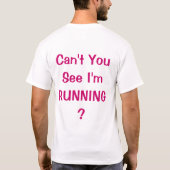 'Schuif me... T-shirt (Achterkant)