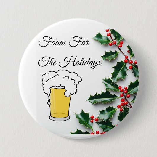 Schuim voor de Feestdagen, Grappig, bierglas Ronde Button 7,6 Cm (Voorkant)