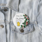 Schuim voor de Feestdagen, Grappig, bierglas Ronde Button 7,6 Cm (In situ)