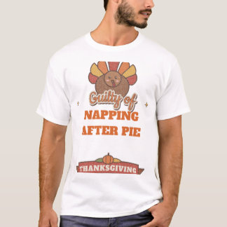 Schuldig aan Grappige Thanksgiving-kalkoen T-shirt
