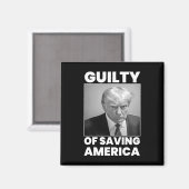 Schuldig aan het redden van Amerika Magneet (Voorkant / Achterkant)
