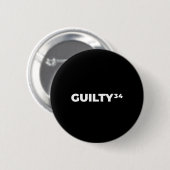 Schuldig &#; Telt Ronde Button 5,7 Cm (Voorkant /achterkant)