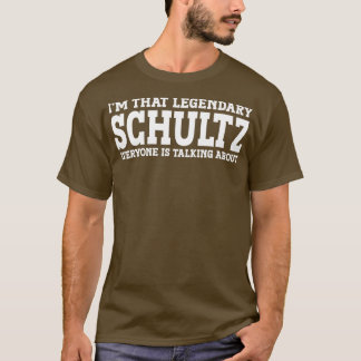 Schultz Surname Funny Team Familienaam Schult T-shirt