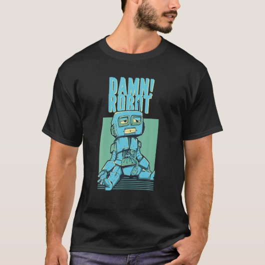 Schut! Robot Funny Robotics Lover T-shirt (Voorkant)