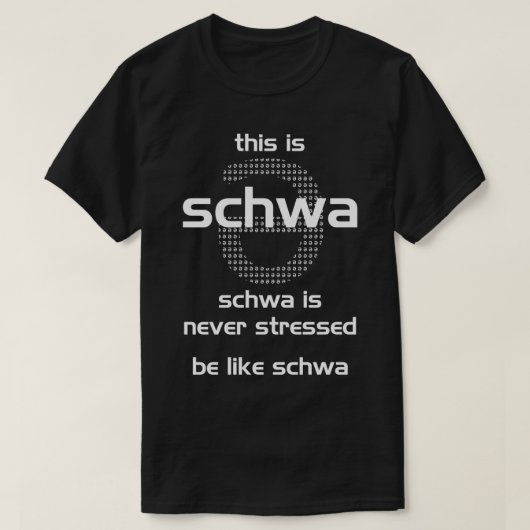 schwa wordt nooit benadrukt t-shirt (Design voorkant)