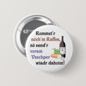 Schwäbische Einladung Ronde Button 5,7 Cm (Voorkant /achterkant)