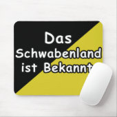Schwaebisch Are Known Mousepad Muismat (Met muis)