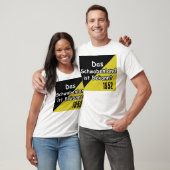 Schwaebisch Are Known T-Shirt (Unisex)