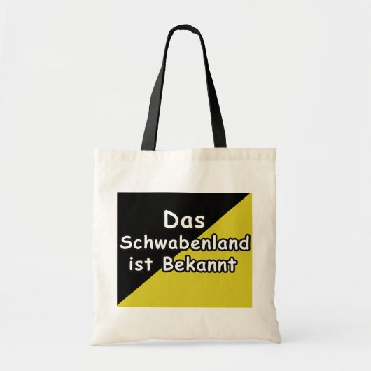 Schwaebisch Are Known Tote Bag (Voorkant)