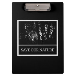 Schwarzes Klemmbrett – „Save Our Nature“ Klembord