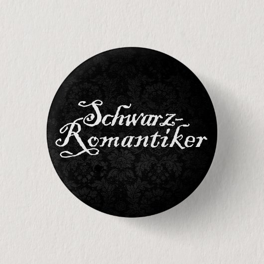 Schwarzromantiker (black) ronde button 3,2 cm (Voorkant)