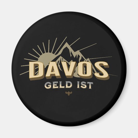 Schweiz Ski Resort Davos Geld ist Satire Ovaler Magneet (Voorkant)