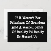 Schwonden van grandeur opgewekte realiteit Funny Briefkaart (Voorkant / Achterkant)