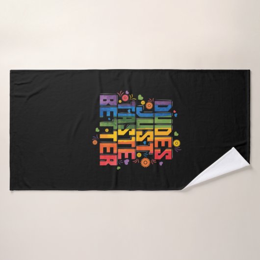Schwul "Dudes Just Taste Better" Badhanddoek (Badhanddoek)