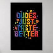 Schwul "Dudes Just Taste Better" Poster (Voorkant)