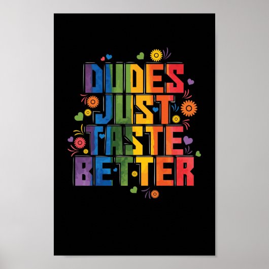 Schwul "Dudes Just Taste Better" Poster (Voorkant)
