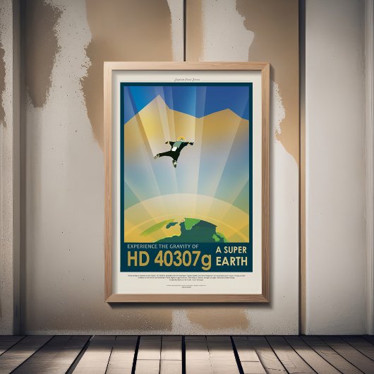 Sci-Fi Travel Ad, Planet HD 40307g Poster