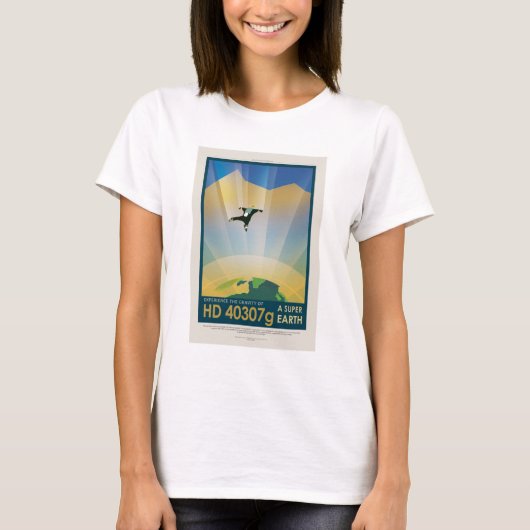 Sci-Fi Travel Ad, Planet HD 40307g T-shirt (Voorkant)