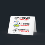 Science BIOLOGY CHEMISTRY PHYSICS Feestdagen Kaart<br><div class="desc">Grappig,  cool,  geweldige,  dieren,  nerd,  geek,  ,  retro,  gezegden,  cadeauidee,  koppel,  liefde,  sport</div>