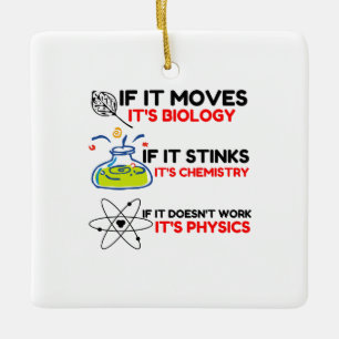 Science BIOLOGY CHEMISTRY PHYSICS Keramisch Ornament