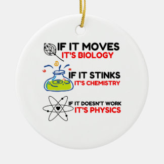 Science BIOLOGY CHEMISTRY PHYSICS Keramisch Ornament