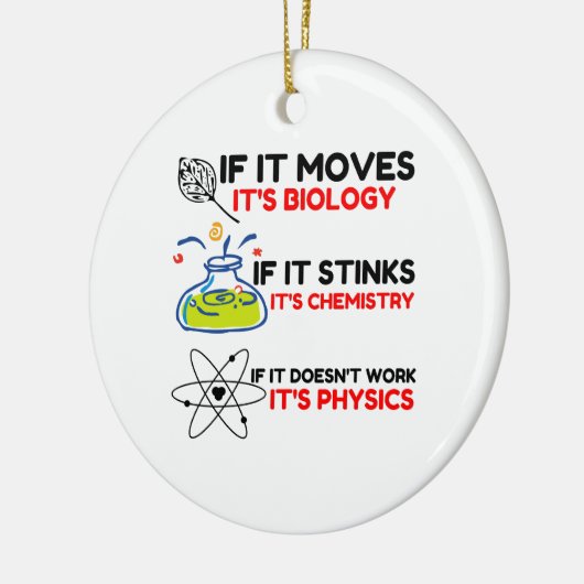 Science BIOLOGY CHEMISTRY PHYSICS Keramisch Ornament (Links)