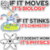 Science BIOLOGY CHEMISTRY PHYSICS Sticker (Voorkant)