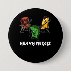 Science Chemistry Heavy Metals Nerd Geek Ronde Button 7,6 Cm