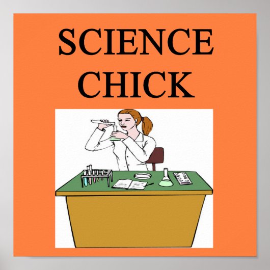 SCIENCE CHICk Poster (Voorkant)