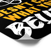 Science Doesn't Care What You Believe Atom Graphic Poster (Hoek)