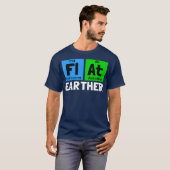 Science Flat Earth Flat Earther T-shirt (Voorkant volledig)