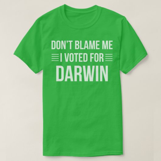 Science Funny stemde voor Darwin Scientist Biology T-shirt (Design voorkant)
