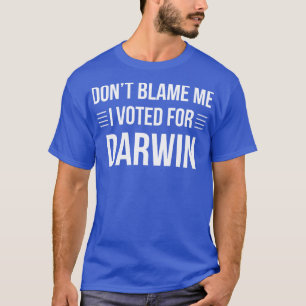 Science Funny stemde voor Darwin Scientist Biology T-shirt
