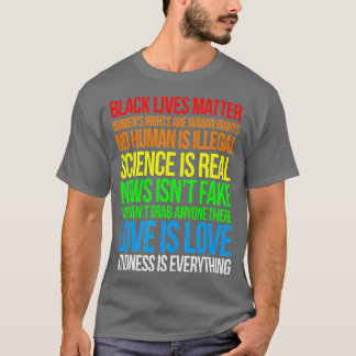 Science is Real Black Lives Matter Pride Month T-shirt