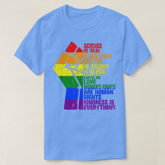 Science is Real Black Lives Matter Pride Month T-shirt (Design voorkant)