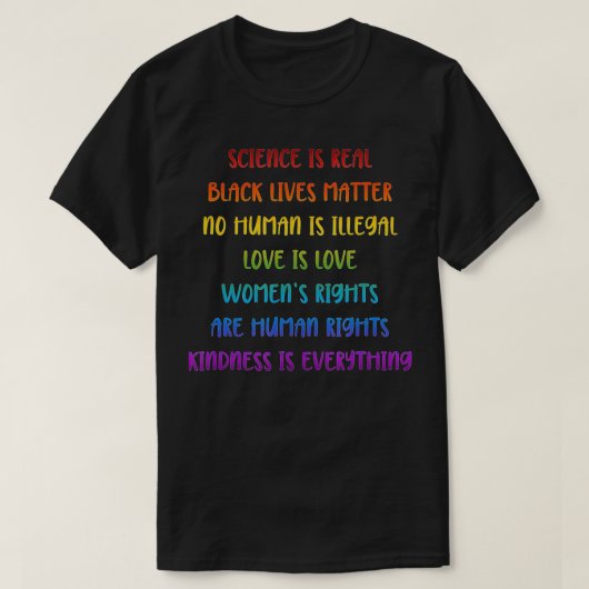 Science is Real Black Lives Matter Pride Month T-shirt (Design voorkant)