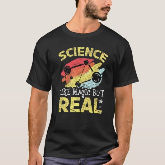 Science Its Like Magic But Real School Studentento T-shirt (Voorkant)