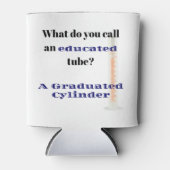 Science Joke Dad Joke Graduated Cylinder Blikjeskoeler (Voorkant)