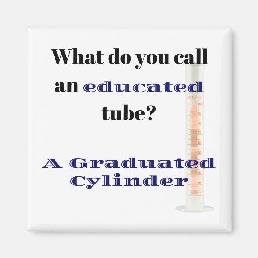 Science Joke Dad Joke Graduated Cylinder Magneet (Voorkant)