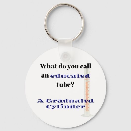 Science Joke Dad Joke Graduated Cylinder Sleutelhanger (Voorkant)