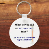 Science Joke Dad Joke Graduated Cylinder Sleutelhanger (Voorkant)
