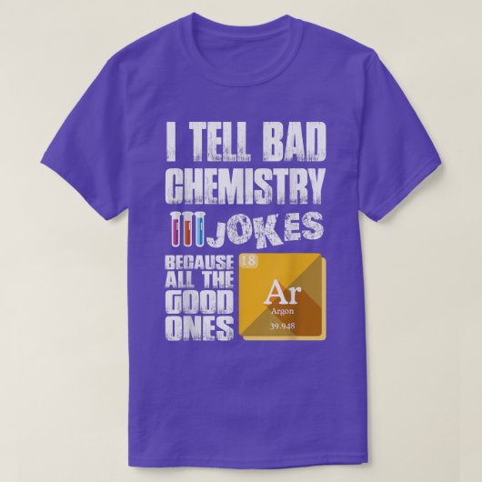 Science Jokes Quote Funny Scientists Shirt for Men (Design voorkant)