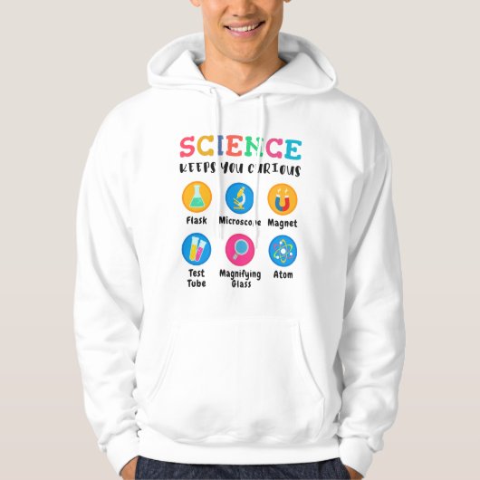 Science keeps you curious hoodie (Voorkant)