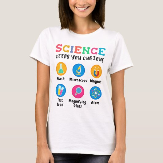 Science keeps you curious t-shirt (Voorkant)