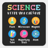 Science keeps you curious vierkante sticker (Voorkant)