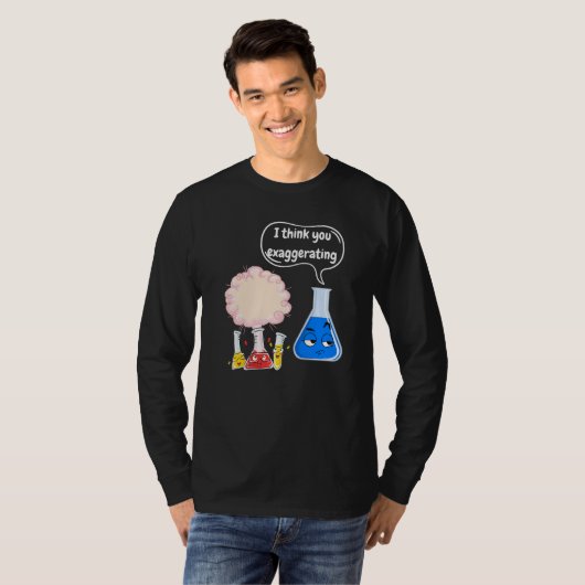 Science Magic Fun Experiments For Students Chemist T-shirt (Voorkant volledig)