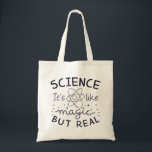 Science Magic Tote Bag<br><div class="desc">Wetenschap is als Magisch maar Echt</div>