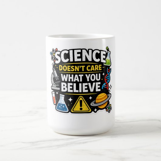Science Over Belief – Funny Science Quote Design Koffiemok (Center)