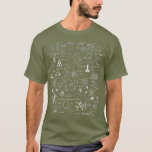 Science Physic Wiskunde Chemistry Biology Astronom T-shirt<br><div class="desc">formule,  cadeauidee,  nerd,  wiskunde,  grappige wetenschap,  chemicus</div>