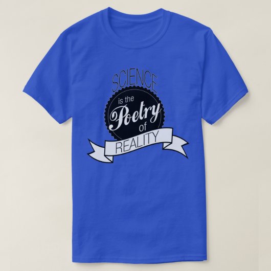 Science Poetry of Reality mokken T-shirt (Design voorkant)